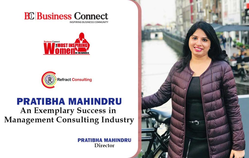 Pratibha Mahindru: Refract Consulting
