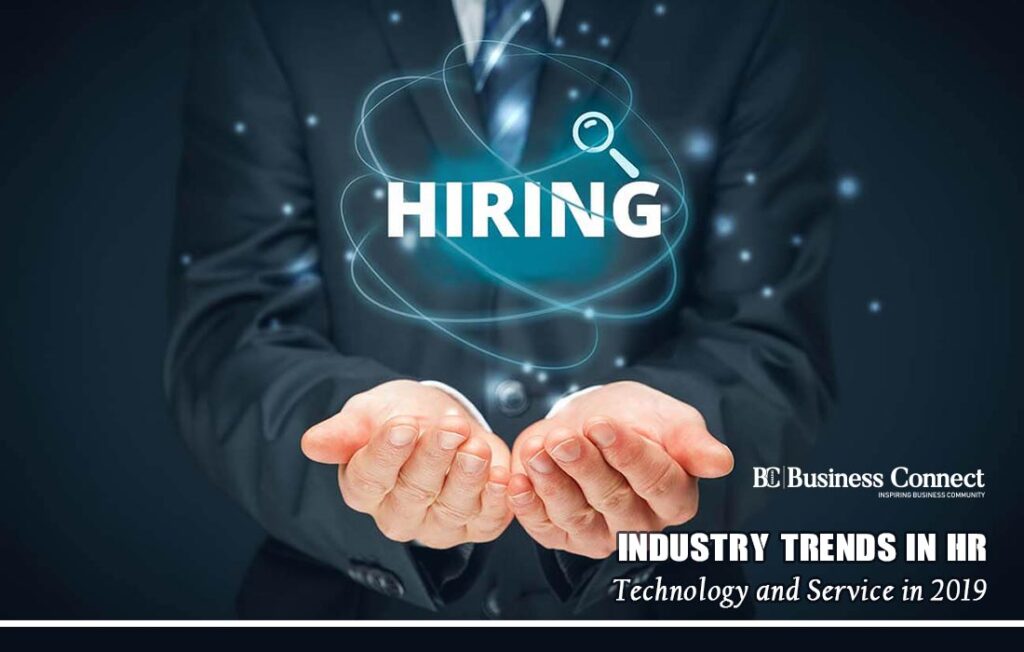 Industry Trends in HR Technology and Service in 2019-20 | Business Connect