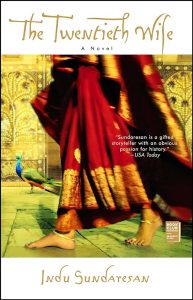The Twentieth Wife: by Indu Sundaresan