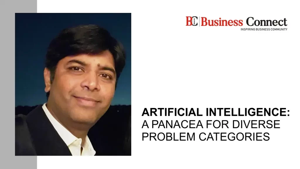 Artificial Intelligence: A Panacea for Diverse Problem Categories