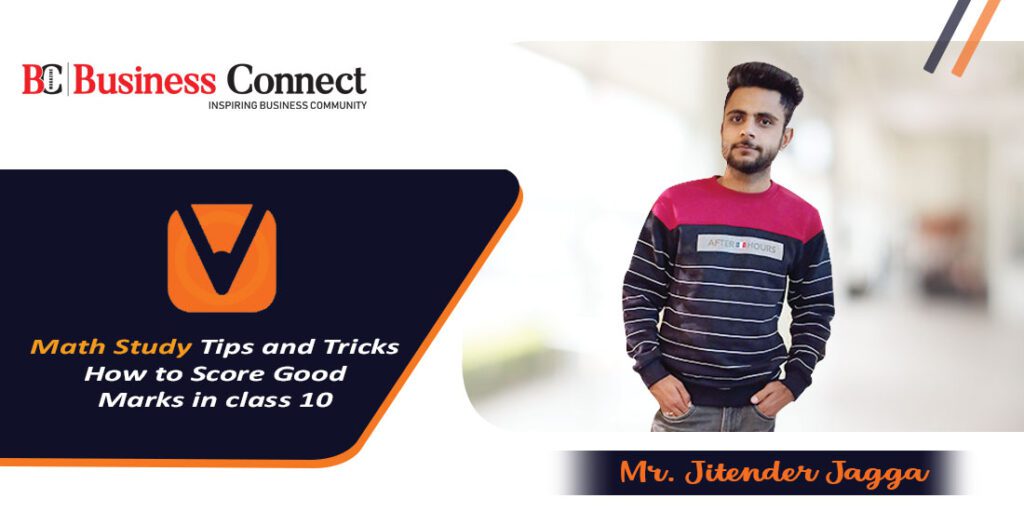 Math Study Tips and Tricks-How to Score Good Marks in class 10