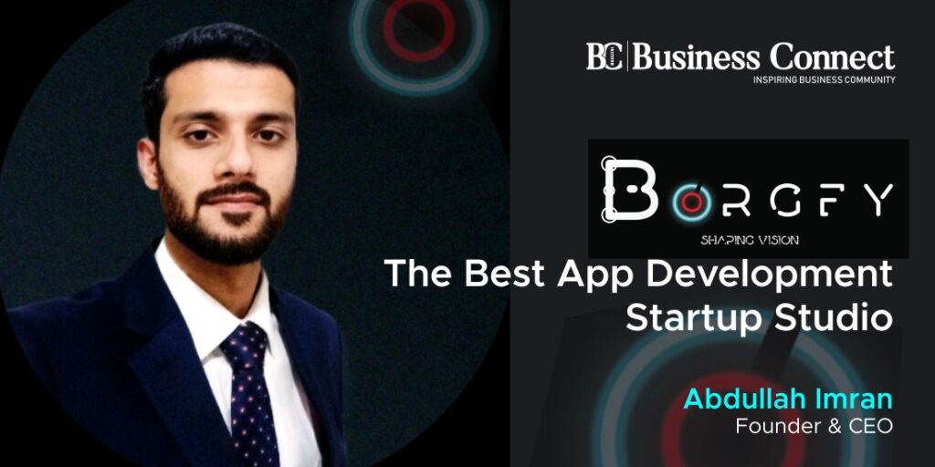 Borgfy: The Best  App Development Startup Studio