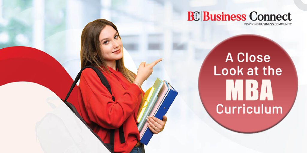 A Close Look at the MBA Curriculum