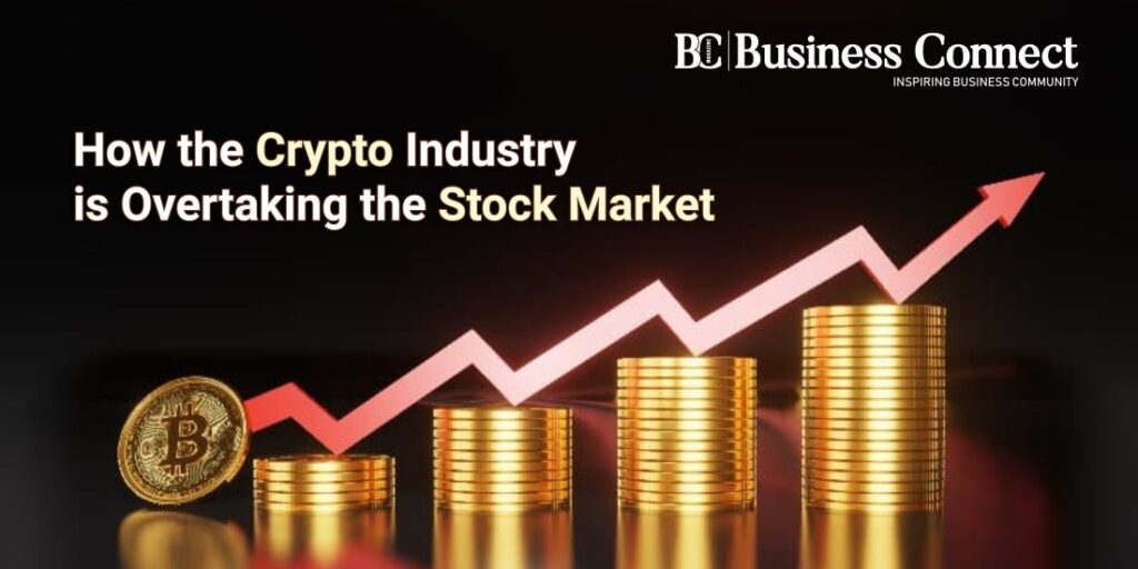 How the Crypto Industry is Overtaking the Stock Market