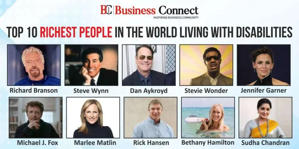 Top 10 Richest People in the World Living with Disabilities