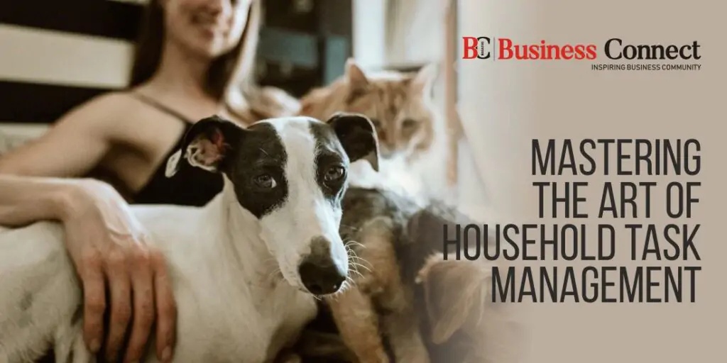Masterring The Art of Household Task Management