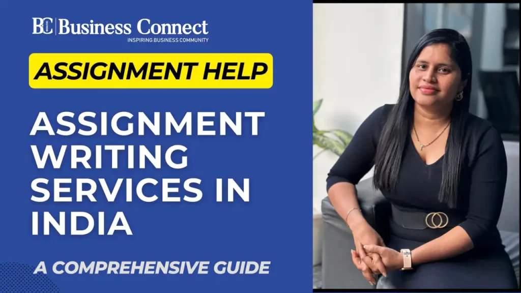 Assignment Writing Services in India: A Comprehensive Guide