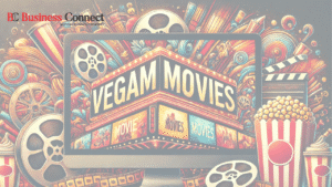Vegamovies 1 Business Connect Magazine
