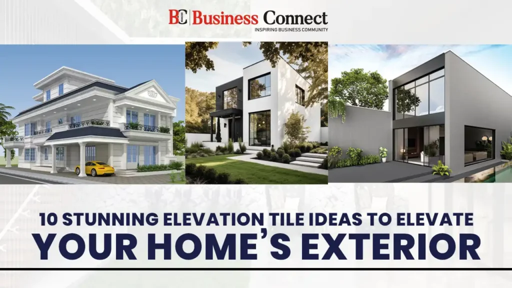 10 Stunning Elevation Tile Ideas to Elevate Your Home’s Exterior