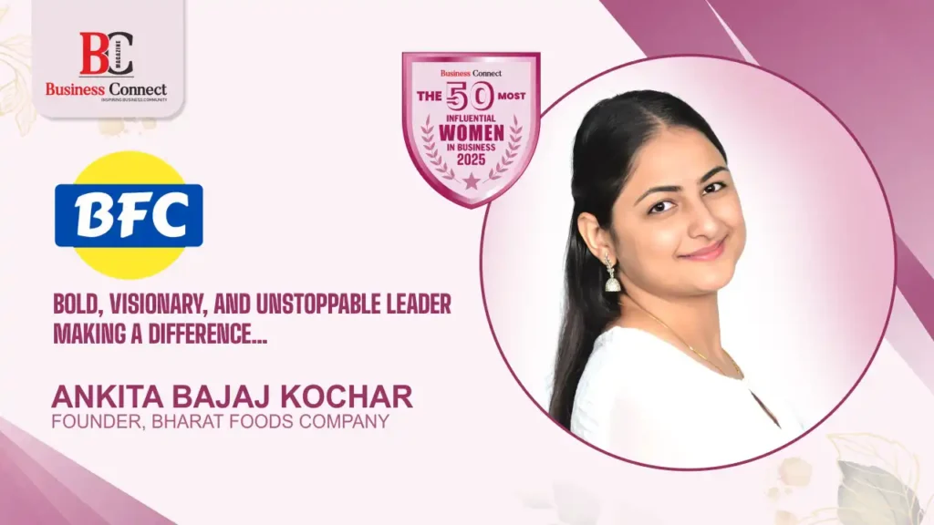 BHARAT FOODS COMPANY BOLD, VISIONARY, AND UNSTOPPABLE LEADER MAKING A DIFFERENCE…