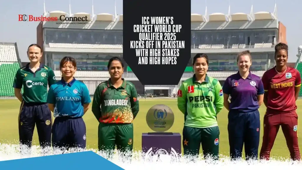ICC Women's Cricket World Cup Qualifier 2025 Kicks Off in Pakistan with High Stakes and High Hopes