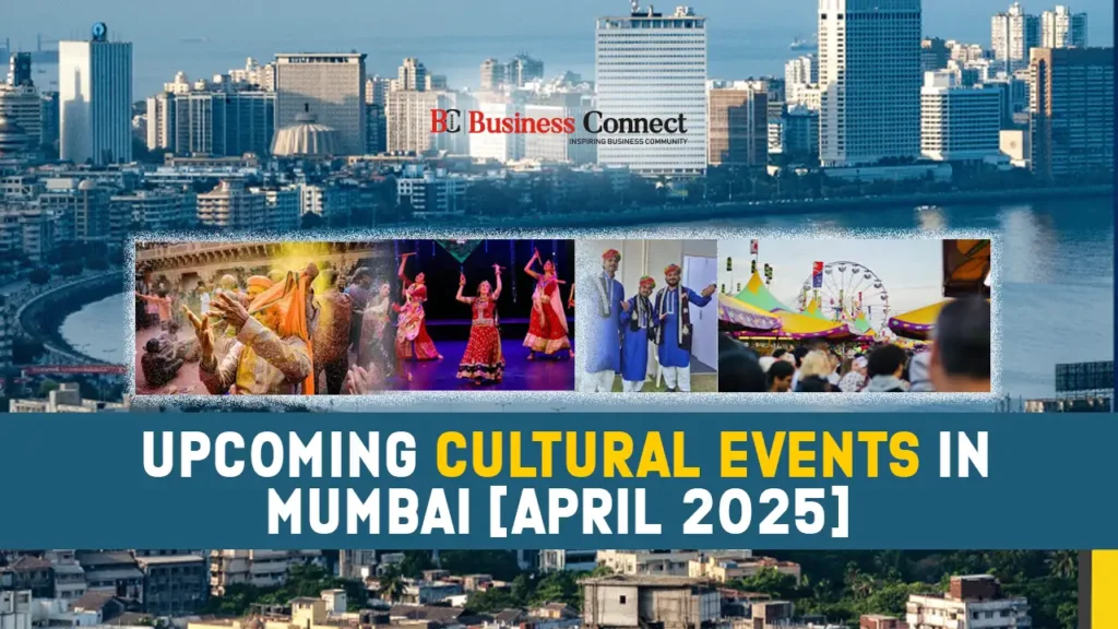 Upcoming Cultural Events in Mumbai April 2025